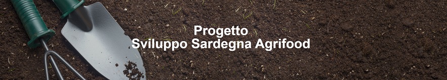 Progetto SSA Sviluppo Sardegna Agrifood: percorsi formativi gratuiti